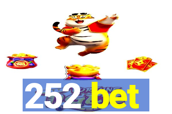 252 bet